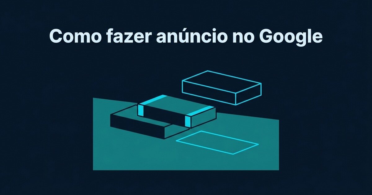 Blocos geométricos conectados em sequência representam as etapas de montagem do primeiro anúncio no Google