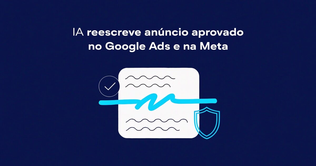 Peça de anúncio branca com linhas de texto, um traço ciano atravessando uma delas, selo de conferido e escudo ciano ao lado, sobre fundo azul-escuro