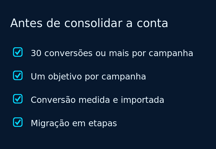 Checklist: conversões por campanha, um objetivo por campanha, conversão medida e migração em etapas