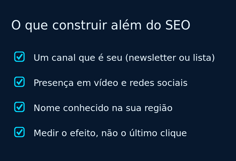 Checklist com quatro ativos que reduzem a dependência de um canal de busca